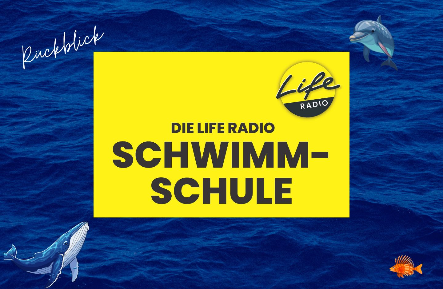 Titelbild zum Rückblick der Life Radio Schwimmschule gesponsert von Volksbank Tirol.